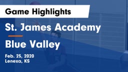 St. James Academy  vs Blue Valley  Game Highlights - Feb. 25, 2020
