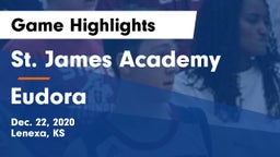 St. James Academy  vs Eudora  Game Highlights - Dec. 22, 2020