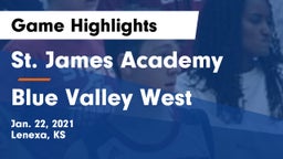 St. James Academy  vs Blue Valley West  Game Highlights - Jan. 22, 2021