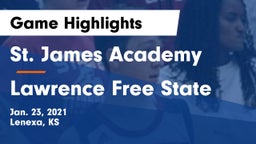 St. James Academy  vs Lawrence Free State  Game Highlights - Jan. 23, 2021