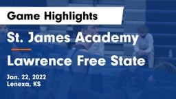 St. James Academy  vs Lawrence Free State  Game Highlights - Jan. 22, 2022