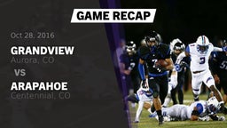 Recap: Grandview  vs. Arapahoe  2016