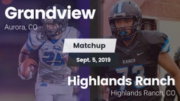 Matchup: Grandview High vs. Highlands Ranch  2019