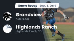 Recap: Grandview  vs. Highlands Ranch  2019