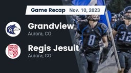Recap: Grandview  vs. Regis Jesuit  2023