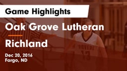 Oak Grove Lutheran  vs Richland  Game Highlights - Dec 20, 2016