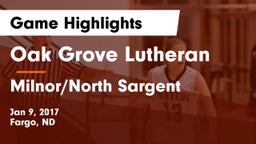 Oak Grove Lutheran  vs Milnor/North Sargent  Game Highlights - Jan 9, 2017