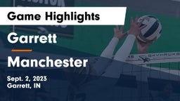 Garrett  vs Manchester  Game Highlights - Sept. 2, 2023