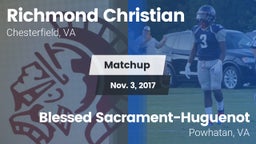 Matchup: Richmond Christian H vs. Blessed Sacrament-Huguenot  2017