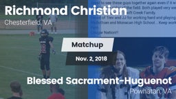 Matchup: Richmond Christian H vs. Blessed Sacrament-Huguenot  2018