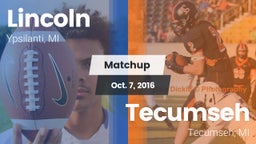 Matchup: Lincoln  vs. Tecumseh  2016