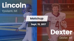 Matchup: Lincoln  vs. Dexter  2017