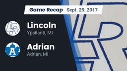 Recap: Lincoln  vs. Adrian  2017