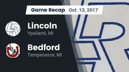 Recap: Lincoln  vs. Bedford  2017