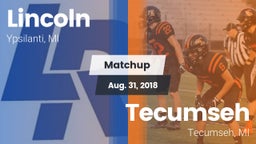 Matchup: Lincoln  vs. Tecumseh  2018