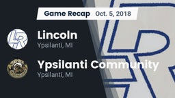 Recap: Lincoln  vs. Ypsilanti Community  2018