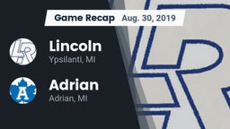 Recap: Lincoln  vs. Adrian  2019