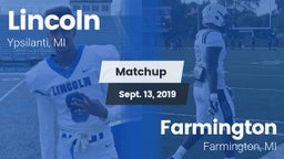 Matchup: Lincoln  vs. Farmington  2019