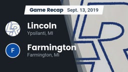Recap: Lincoln  vs. Farmington  2019