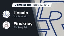 Recap: Lincoln  vs. Pinckney  2019