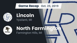 Recap: Lincoln  vs. North Farmington  2019