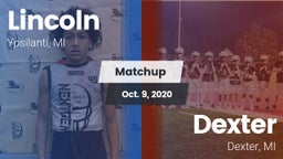 Matchup: Lincoln  vs. Dexter  2020