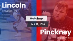 Matchup: Lincoln  vs. Pinckney  2020