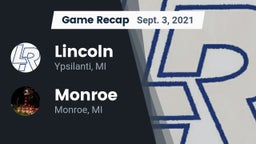 Recap: Lincoln  vs. Monroe  2021
