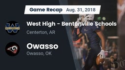 Recap: West High - Bentonville Schools vs. Owasso  2018