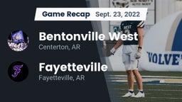 Recap: Bentonville West  vs. Fayetteville  2022