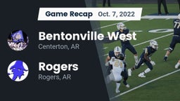Recap: Bentonville West  vs. Rogers  2022