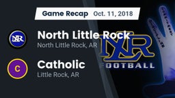 Recap: North Little Rock  vs. Catholic  2018