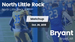 Matchup: North Little Rock vs. Bryant  2018