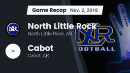 Recap: North Little Rock  vs. Cabot  2018