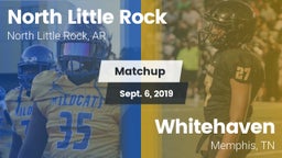 Matchup: North Little Rock vs. Whitehaven  2019