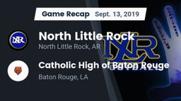 Recap: North Little Rock  vs. Catholic High of Baton Rouge 2019