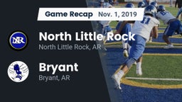 Recap: North Little Rock  vs. Bryant  2019
