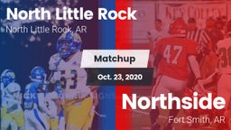 Matchup: North Little Rock vs. Northside  2020