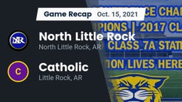 Recap: North Little Rock  vs. Catholic  2021