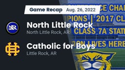 Recap: North Little Rock  vs. Catholic  for Boys 2022