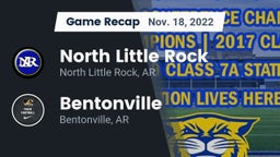 Recap: North Little Rock  vs. Bentonville  2022