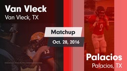 Matchup: Van Vleck High vs. Palacios  2016