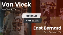 Matchup: Van Vleck High vs. East Bernard  2017
