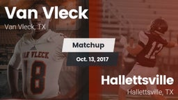 Matchup: Van Vleck High vs. Hallettsville  2017