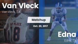 Matchup: Van Vleck High vs. Edna  2017