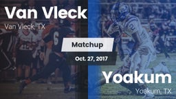 Matchup: Van Vleck High vs. Yoakum  2017