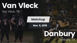 Matchup: Van Vleck High vs. Danbury  2018