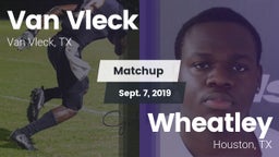 Matchup: Van Vleck High vs. Wheatley  2019