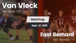 Matchup: Van Vleck High vs. East Bernard  2019