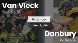 Matchup: Van Vleck High vs. Danbury  2019